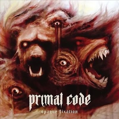 Primal Code/Opaque Fixation��Oxblood Vinyl��[RR75831]