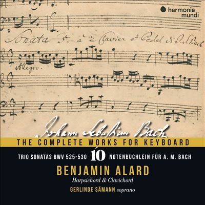 J.S.バッハ: 鍵盤のための作品全集 Vol.10～トリオ・ソナタ、アンナ・マグダレーナ・バッハのための音楽帳