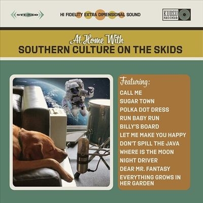 Southern Culture On The Skids/At Home With Southern Culture on the ...