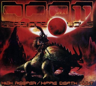 High Reeper/Doom Sessions - Vol. 5[HPS168CDD]