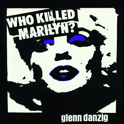 Who Killed Marilyn?＜Picture Vinyl＞