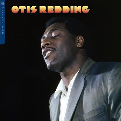 Otis Redding/Now Playing