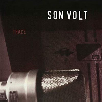 Son Volt/Trace[MOVLP2540]