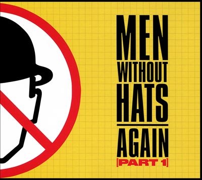 Men Without Hats/Again, Pt. 1[SNVY782]