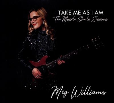 Meg Williams/Take Me As I Am The Muscle Shoals Sessions[NP9]
