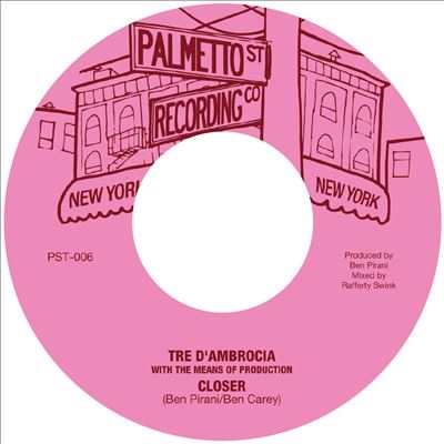 Tre D'Ambrocia/Closer/Love Is Gonna Let You Down[PST006LP]