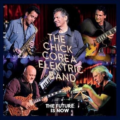 Chick Corea Elektric Band/The Future Is Now[LPCND33001]
