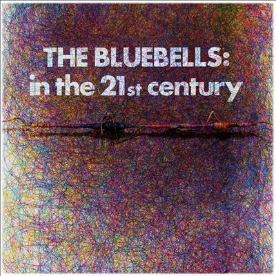 The Bluebells/In The 21st Century[LNFG119CD]