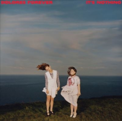 Dolores Forever/It's Nothing/Coloured Vinyl[SWEAT001LP]