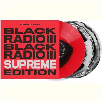 Black Radio III (Supreme Edition)＜Tri-Colored Vinyl＞