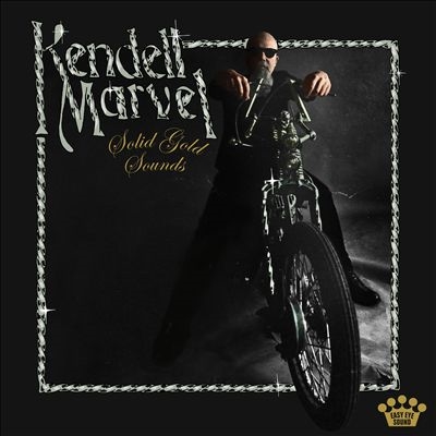 Kendell Marvel/Solid Gold Sounds[EASE152291]
