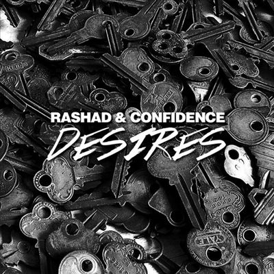 Rashad &Confidence/Desires[IANL487]