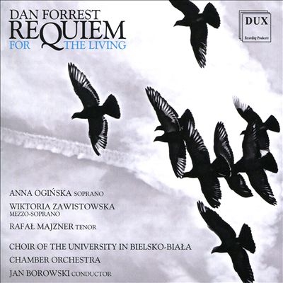 Dan Forrest: Requiem for the Living