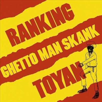 Ghetto Man Skank＜限定盤＞