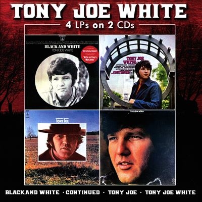 Tony Joe White/Black &White / Continued / Tony Joe / Tony Joe White[181141813329]