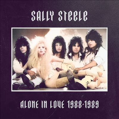 Sally Steele/Alone In Love 1988-1989[DDLI36172]