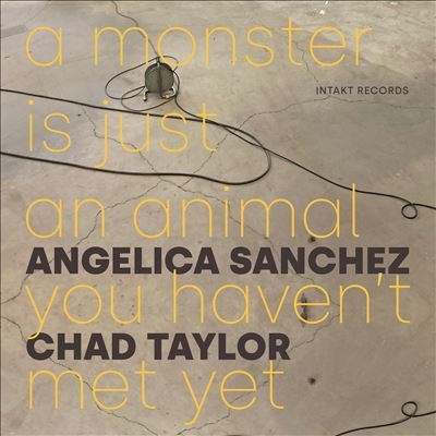 Angelica Sanchez/A Monster Is Just An Animal You Haven't Met Yet[INT413]