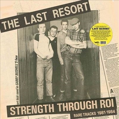The Last Resort/Strength Through Roi - Rare Tracks 1981-1984Splatter Vinyl[RRS259S]