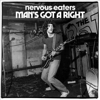 Nervous Eaters/Man's Got A Right/No More Idols[PEMA450287]