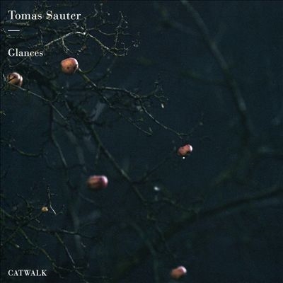 TOWER RECORDS ONLINE㤨Tomas Sauter/Glances[CW2000202]פβǤʤ3,290ߤˤʤޤ