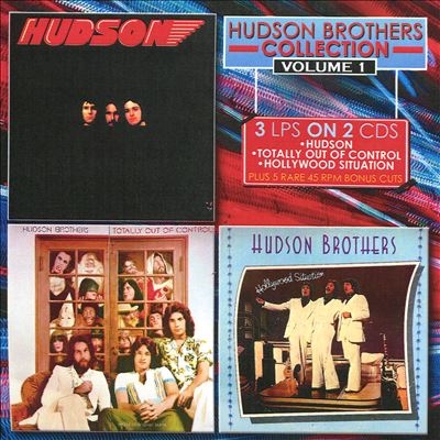 The Hudson Brothers/Hudson/Totally Out Of Control/Hollywood[CLSR4460212]