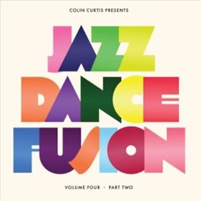 Colin Curtis/Colin Curtis Presents Jazz Dance Fusion Vol.4 Part 2[ZEDDLP60X]