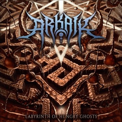Arkaik/Labyrinth Of Hungry Ghosts[TARI512]