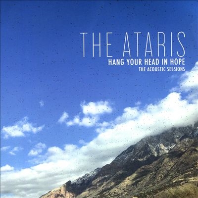 The Ataris/Hang Your Head in Hope The Acoustic Sessions[KNGF14102]