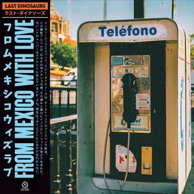 From Mexico With Love