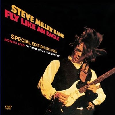 Steve Miller Band/Fly Like An Eagle : Special Edition ［CD+DVD］