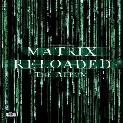 The Matrix Reloaded The Album[MAV484111]