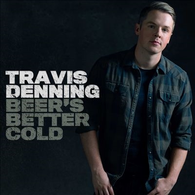 Travis Denning/Beer's Better Cold[MERNB0031989022]