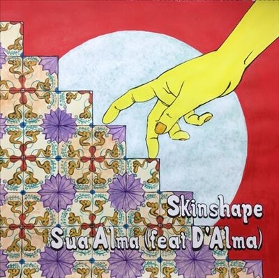 Skinshape/Sua Alma (Feat. D'Alma)/Sua Alma (Remix By Manny Talvez &Alae)[LEWIS1112]