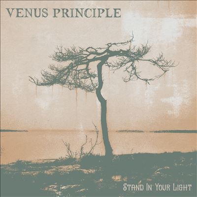 Venus Principle/Stand In Your Light[PRO323]