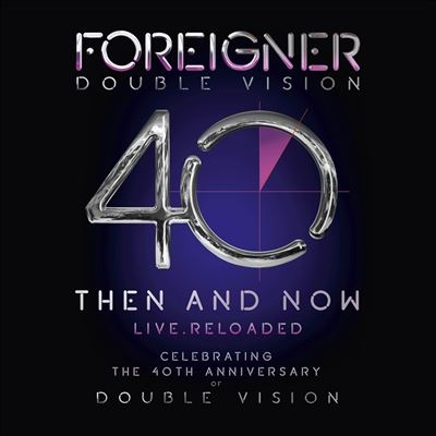 Foreigner/Double Vision Then And Now[0219450EMU]
