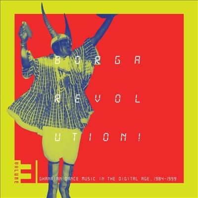 TOWER RECORDS ONLINE㤨Borga Revolution! Ghanaian Dance Music In The Digital Age, 1984 - 1999 Volume 3[KALITA012LP]פβǤʤ5,690ߤˤʤޤ