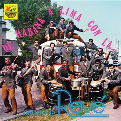 Orquesta Reve/De Habana A Lima Con La Orquesta Reve[VAMPI259]