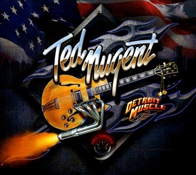 Ted Nugent/Detroit Muscle[PAVM67012]