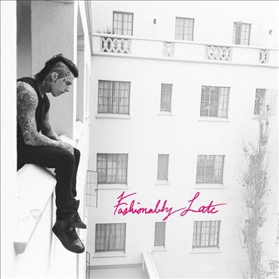 Fashionably Late - Anniversary Edition<Pink Clear Vinyl> Fashionably Late - Anniversary Edition<Pink Clear Vinyl>