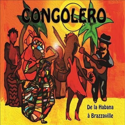Congolero/De La Habana a Brazzaville[S24358D020]