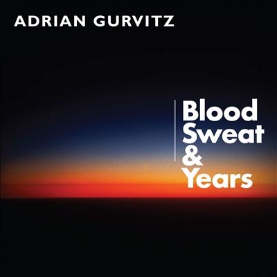 Adrian Gurvitz/Blood, Sweat &Years[IMT80118241]