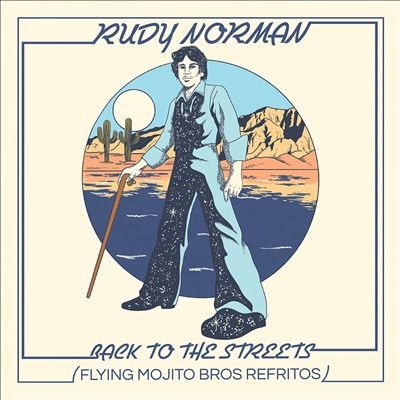 Rudy Norman/Back To The Streets (Flying Mojito Bros Refritos)[UR12400LP]