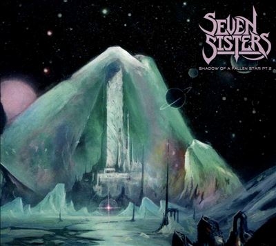 The Seven Sisters/Shadow Of A Fallen Star Pt. 2[DISS0254CD]