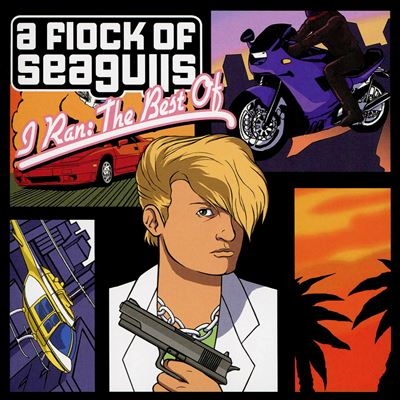 A Flock Of Seagulls/I Ran - The Best Of[CLO2944]