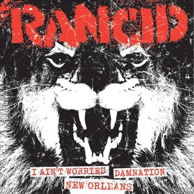 Rancid/I Ain't Worried/Amnation/New Orleansס[PIR068CD]