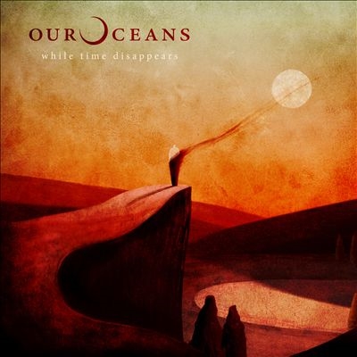 Our Oceans/While Time Disappears[LGBR2434222]