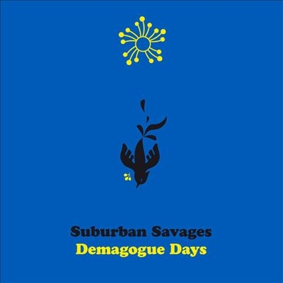 Suburban Savages/Demagogue Days[ARP044LP]