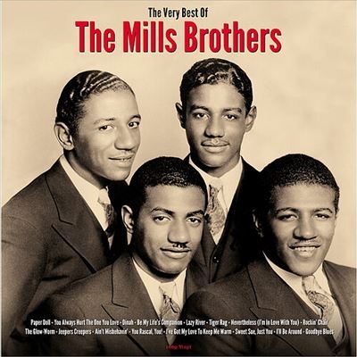 The Mills Brothers/Very Best Of The Mills Brothers