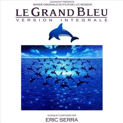 Eric Serra/Le Grand Bleu (Version Integrale)(Aka The Big Blue)[MCAI35795981]
