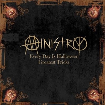 Ministry/Every Day Is Halloween Greatest Tricks[3075]